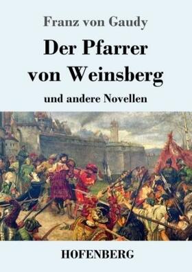 Gaudy |  Der Pfarrer von Weinsberg | Buch |  Sack Fachmedien