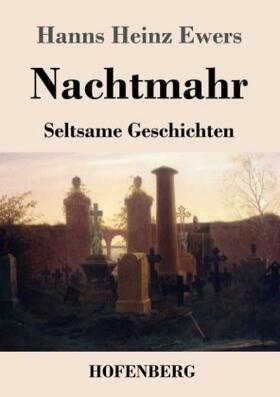 Ewers |  Nachtmahr | Buch |  Sack Fachmedien