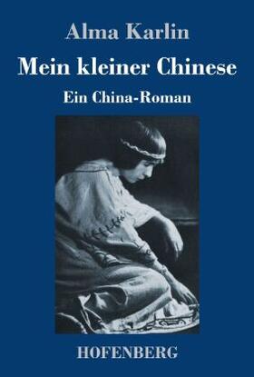Karlin / Guth |  Mein kleiner Chinese | Buch |  Sack Fachmedien