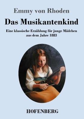 Rhoden |  Das Musikantenkind | Buch |  Sack Fachmedien