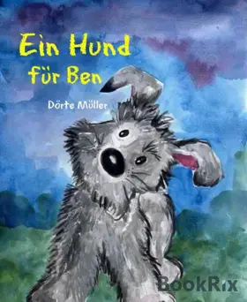 Müller |  Ein Hund für Ben | eBook | Sack Fachmedien