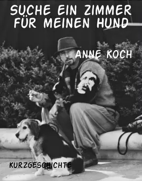 Koch |  Suche ein Zimmer für meinen Hund | eBook | Sack Fachmedien
