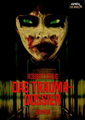 Craig |  DAS TRAUMA-DOSSIER | eBook | Sack Fachmedien