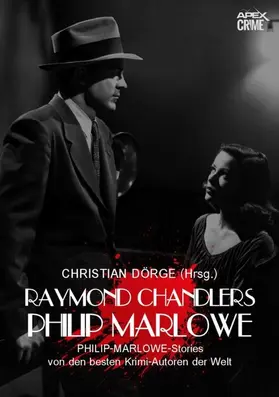 Allan Collins / Dörge / Campbell |  RAYMOND CHANDLERS PHILIP MARLOWE | eBook | Sack Fachmedien