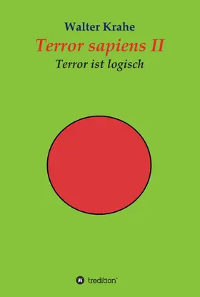 Krahe |  Terror sapiens II | Buch |  Sack Fachmedien