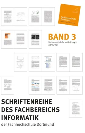 Informatik (Hrsg.) / Preis / Böckmann |  Schriftenreihe des Fachbereichs Informatik der Fachhochschule Dortmund | Buch |  Sack Fachmedien