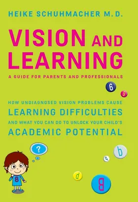 Schuhmacher M.D. |  Vision and Learning | Buch |  Sack Fachmedien