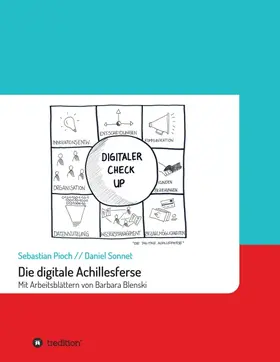 Pioch / Sonnet |  Die digitale Achillesferse | Buch |  Sack Fachmedien
