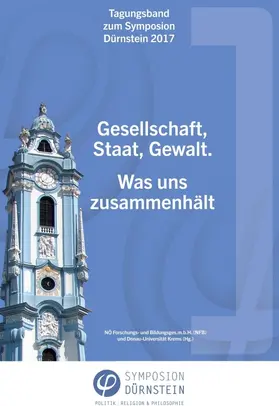 Baatz / Biffl / NÖ Forschungs- und Bildungsges.m.b.H. (NFB) |  Tagungsband zum Symposion Dürnstein 2017 | Buch |  Sack Fachmedien