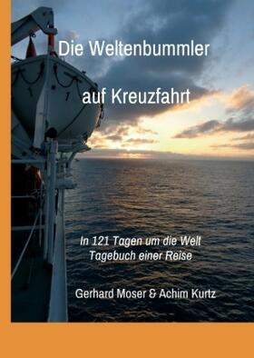 Moser |  Die Weltenbummler auf Kreuzfahrt | Buch |  Sack Fachmedien