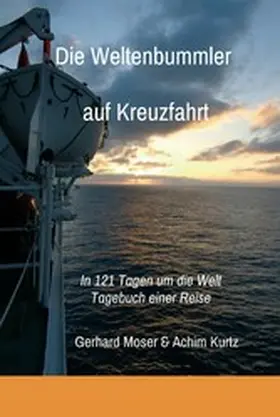 Moser |  Die Weltenbummler auf Kreuzfahrt | eBook | Sack Fachmedien