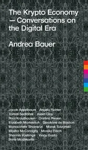 Bauer / Shamsrizi / Appelbaum |  The Krypto Economy | eBook | Sack Fachmedien
