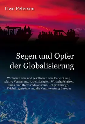 Petersen |  Segen und Opfer der Globalisierung | Buch |  Sack Fachmedien