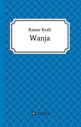 Kraft |  Wanja | Buch |  Sack Fachmedien