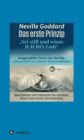 Goddard / Schmid-Wilhelm / Regardie |  Das erste Prinzip | Buch |  Sack Fachmedien