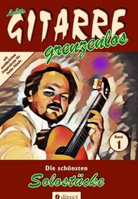 GITARRE grenzenlos |  Die schönsten Solostücke | Buch |  Sack Fachmedien