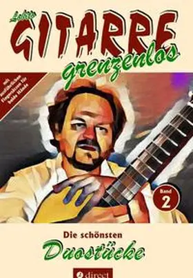 GITARRE grenzenlos |  Die schönsten Duostücke | Buch |  Sack Fachmedien