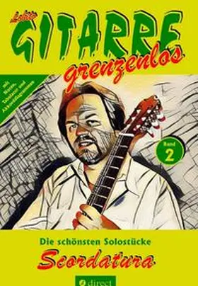 GITARRE grenzenlos |  Scordatura | Buch |  Sack Fachmedien