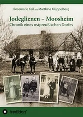 Keil / Klüppelberg |  Jodeglienen - Moosheim | eBook | Sack Fachmedien