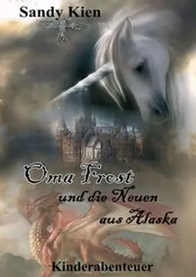 Kien |  Oma Frost | Buch |  Sack Fachmedien