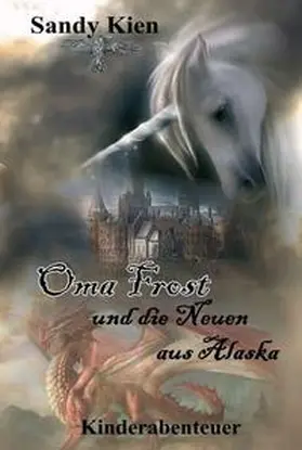 Kien |  Oma Frost | Buch |  Sack Fachmedien