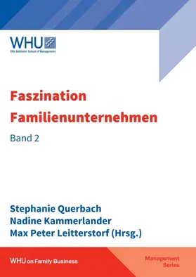 Querbach / Crux / Kammerlander |  Faszination Familienunternehmen | Buch |  Sack Fachmedien