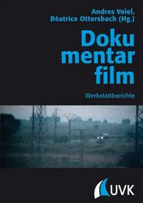 Ottersbach / Veiel |  Dokumentarfilm | Buch |  Sack Fachmedien