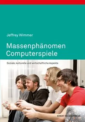 Wimmer |  Massenphänomen Computerspiele | eBook | Sack Fachmedien