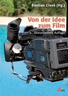 Clevé |  Von der Idee zum Film | Buch |  Sack Fachmedien
