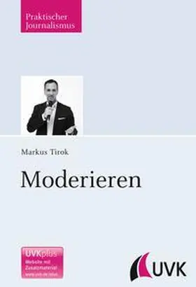 Tirok |  Moderieren | Buch |  Sack Fachmedien