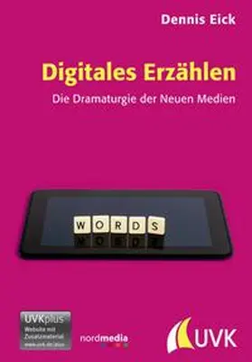 Eick |  Digitales Erzählen | Buch |  Sack Fachmedien