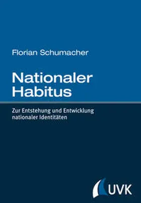 Schumacher |  Nationaler Habitus | Buch |  Sack Fachmedien