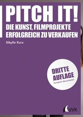 Kurz |  Pitch it! | eBook | Sack Fachmedien