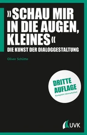 Schütte |  »Schau mir in die Augen, Kleines« | Buch |  Sack Fachmedien