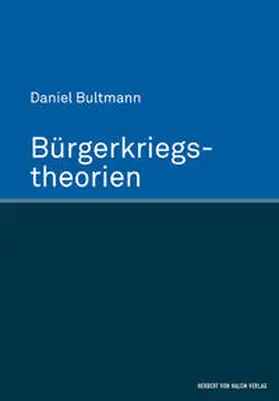 Bultmann |  Bürgerkriegstheorien | Buch |  Sack Fachmedien