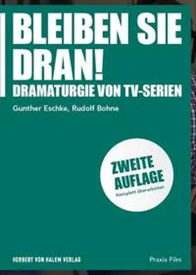 Eschke / Bohne |  Bleiben Sie dran! | Buch |  Sack Fachmedien