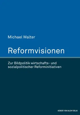 Walter |  Reformvisionen | eBook | Sack Fachmedien