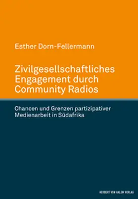 Dorn-Fellermann |  Zivilgesellschaftliches Engagement durch Community Radios | eBook | Sack Fachmedien