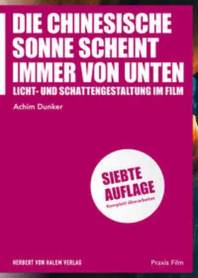 Dunker |  Die chinesische Sonne scheint immer von unten | Buch |  Sack Fachmedien