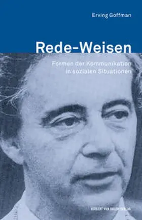 Goffman / Knoblauch / Leuenberger |  Rede-Weisen | Buch |  Sack Fachmedien