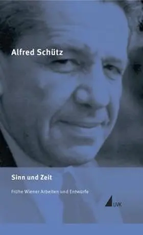 Schütz / Soeffner / Srubar |  Alfred Schütz Werkausgabe (ASW) | Buch |  Sack Fachmedien