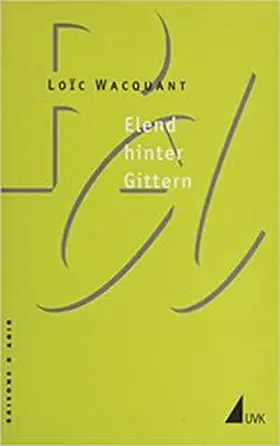 Wacquant |  Elend hinter Gittern | Buch |  Sack Fachmedien
