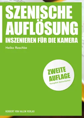 Raschke |  Szenische Auflösung | eBook | Sack Fachmedien