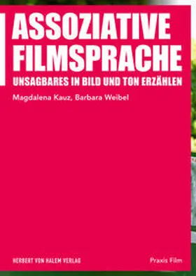 Kauz / Weibel |  Assoziative Filmsprache | eBook | Sack Fachmedien