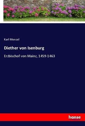 Menzel |  Diether von Isenburg | Buch |  Sack Fachmedien