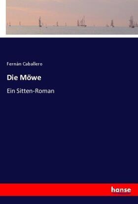 Caballero |  Die Möwe | Buch |  Sack Fachmedien