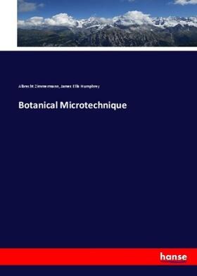 Zimmermann / Humphrey |  Botanical Microtechnique | Buch |  Sack Fachmedien