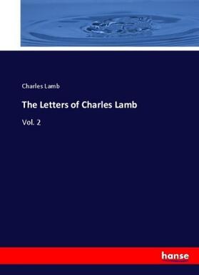 Lamb |  The Letters of Charles Lamb | Buch |  Sack Fachmedien
