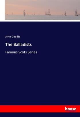Geddie |  The Balladists | Buch |  Sack Fachmedien