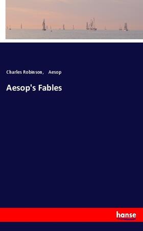 Robinson |  Aesop's Fables | Buch |  Sack Fachmedien